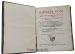 Ravesteyn, Henricus - De Nasireer Gods tot den Heiligen Dienst Toegerust, of Heilzame Raadgeving aan Studenten, Proponenten, en Jonge Leraren. Hoe zy in het Huis Gods met vrugt konnen verkeeren. Dezen Derde Druk, ruim een derde vermeerdert. WAARBIJ: De Nazireer God...