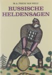 M.A. Prick van Wely - Russische Heldensagen