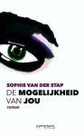 Sophie van der Stap - De mogelijkheid van jou