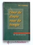 Catsburg, Ds. J. - Door de diepte naar de hoogte --- 26 meditaties