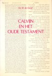 Greef, Dr. W. de - Calvijn en het Oude Testament
