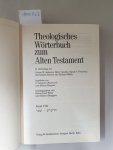 Botterweck, G. Johannes, Helmer Ringgren und Heinz-Josef Fabry (Hrsg.): - Theologisches Wörterbuch zum Alten Testament : Band VIII : (gebundene Ausgabe) :