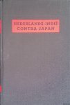 Hoogenband, C. van den & L. Schotborgh - Nederlands-Indië contra Japan deel V: De strijd op Borneo en op Celebes