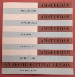 KLOOS, MAARTEN & KOOLHAAS, REM - Amsterdam an architectural Lesson.