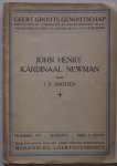 Boosten J P - John Henry Kardinaal Newman Geert Groote Genootschap Nummer 179