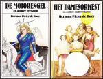Boer, Herman Pieter de - Het damesorkest & De motorengel (twee losse boeken)