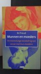 Freud, Iki. - Mannen en moeders. De levenslange worsteling van zonen met hun moeders.