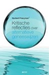 Norbert Fraeyman - Kritische reflecties over alternatieve geneeswijzen