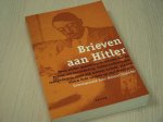 Ulshofer, Helmut - Brieven  aan Hitler.