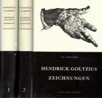 GOLTZIUS -  Reznicek, E.K.J.: - Die Zeichnungen von Hendrick Goltzius. (2 volumes complete)