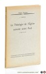 Cerfaux, L. - La théologie de l'Église suivant Saint Paul. (2e édition revue).