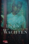 Ha Jin - Wachten Ha Jin - Wachten