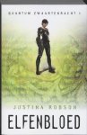 Justina Robson, Robison - Elfenbloed / 1 Quantum Zwaartekracht