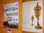 Leo Akveld en Els M. Jabobs (red.) - De kleurrijke wereld van de VOC - Nationaal jubileumboek VOC 1602-2002