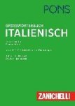  - PONS Großwörterbuch Italienisch Italienisch-Deutsch / Deutsch-Italienisch. Rund 320.000 Stichwörter und Wendungen
