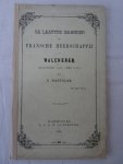 Nagtglas, F.. - De laatste maanden der Fransche heerschappij in Walcheren (november 1813-mei 1814) Nagtglas, F.. - De laatste maanden der Fransche heerschappij in Walcheren (november 1813-mei 1814)