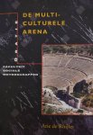 A. de Ruijter - De multiculturele arena