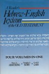 Armstrong, Terry A.; Douglas L. Busby & Cyril F. Carr - A Reader's Hebrew-English Lexicon of the Old Testament. Four volumes in one