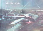 Heijst, Christiaan van - Alis Nocturnis: op de vleugels van de nacht - motto 58 Squadron