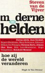 Vijver, Steven van de - Moderne helden
