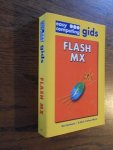Lammers, K; Frehen-Muris, A.M.H. - Easy computing gids. Flash MX