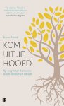 Lisette Thooft - Kom uit je hoofd Lisette Thooft - Kom uit je hoofd