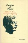 Putzel, Max. - Genius of place. William Faulkner's triumphant beginnings.