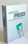 Smit, Jeroen - Auteur van het Drama Ahold - De Prooi - blinde trots breekt ABN Amro