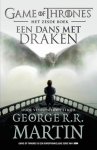 George R.R. Martin - Game of Thrones 6 -  Een dans met draken 1 Oude vetes, nieuwe strijd