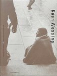 Wessing , Koen . & Pailine Terreehorst . & Tineke de Ruiter . [ isbn 9789065790538 ] ( Uitgebracht in tweetalige versie de Nederlandse en in de Engelse taal . ) - Koen Wessing . ( Monographs on Dutch Photographers . ) Koen Wessing is een van Nederlands beste documentaire fotografen. In de jaren zestig en zeventig fotografeerde hij politieke en maatschappelijke gebeurtenissen in Europa en Latijns Amerika. -