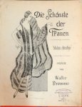 Bromme, Walter: - Die Schönste der Frauen. Valse-Boston [Walzerlied]
