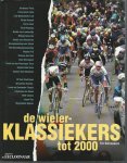 Schroeders, Fer - De wielerklassiekers tot 2000