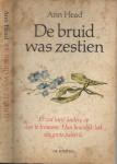 Ann Head Vertaling van Frans van Oldenburg Ermke - De bruid was zestien