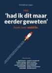 Michael van Leijen - Het had ik dat maar eerder geweten boek over ambitie