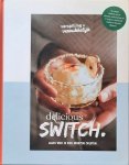 Verspilling is Verrukkelijk - Delicious Switch : Alles wat je zou moeten (W)eten