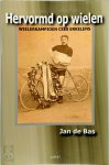 Jan de Bas - Hervormd op wielen: wielerkampioen Cees Erkelens