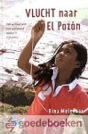 Molenaar, Rina - Vlucht naar El Pozón *nieuw* --- Het verhaal over een ontheemd meisje in Colombia. Serie WWKidz, deel 3
