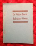 Owen,Sylvester - De witte bruid