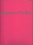POLKE, Sigmar - Sigmar Polke - Frühe Arbeiten.