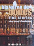 Laurent Vernay, Freddy Ghozland - Histoire de boîtes / Tins Stories