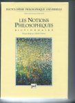 Auroux, Sylvain (dirigé par) - Les Notions Philosophiques. Encyclopédie Philosophique Universelle 2.