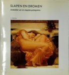 J. Allan Hobson - Slapen en dromen: Onderdelen van ons dagelijks gedragsritme