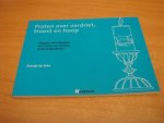 Vries, Geertje de - Praten over verdriet, troost en hoop - Omgaan met situaties van verlies en verdriet in de kinderdienst