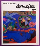 CORNEILLE - PAQUET, MARCEL. - Corneille of de sensualiteit van het gevoel.