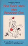 Willnat, Wolfgang - Hoe gaat men met personeel om