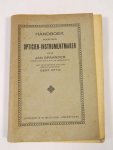 Spaander, Jan m.m.v Otto, Bert - Zeldzaam - Handboek voor den opticien-instrumentmaker