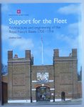 Coad, J. - Support for the Fleet - Architecture and Engineering of the British Navy's Bases 1700-1914