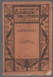 Braun, J. - De tulpenteelt