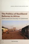 Piet Konings - The Politics of Neoliberal Reforms in Africa