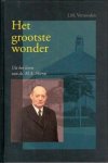 Vermeulen, J.M. - Het grootste wonder.
